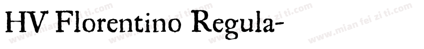 HV Florentino Regula字体转换